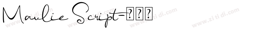Maulie Script字体转换 Maulie Script字体转换